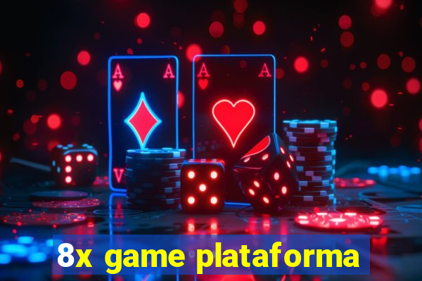 8x game plataforma